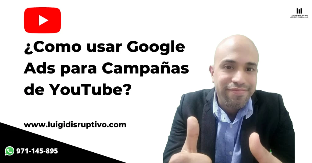 ¿Cómo usar Google Ads para YouTube?